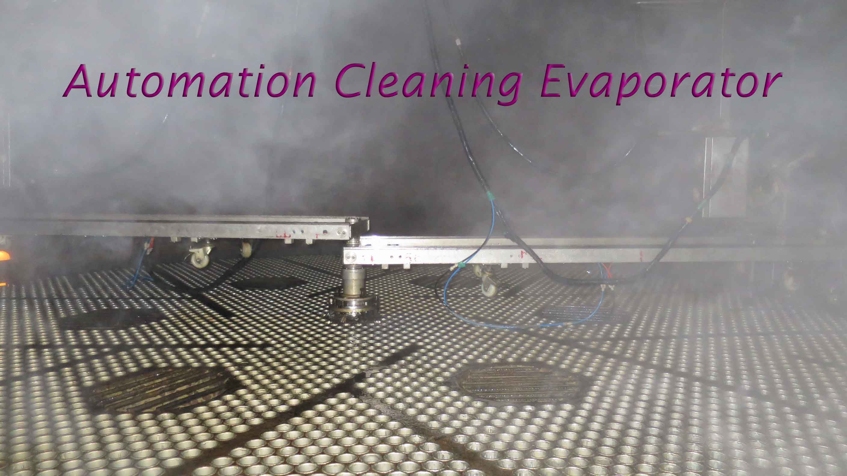 Automation Cleaning Evaporator 